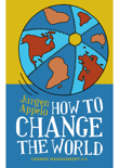 How to Change the World 〜チェンジ・マネジメント3.0〜